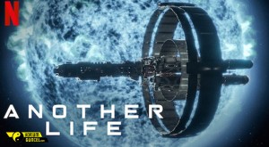 Another Life Dizi, konusu, oyuncuları, karakterleri, 2.sezon ne zaman, IMDb puanı, incelemesi, yorumları, Ekşi, fragmanı, izle, Netflix dizileri gibi aramalarınıza yorumguncel.com'dan yanıt bulabilirsiniz.