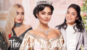 The Princess Switch 2 film, konusu, oyuncuları, karakterleri, cast, yorumları, incelemesi, cast, fragmanı, kaç yapımı, ilk film ne zaman, 3 olacak mı, izle gibi aramalarınıza yorum güncel'den yanıt bulabilirsiniz.