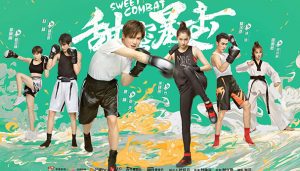 Sweet Combat (2018) dizi, konusu, oyuncuları, karakterleri, cast, yorumları, incelemesi, IMDb puanı, Çin Dizileri 2020, Chinese Drama 2020, fragmanı, izle, Netflix, (甜蜜暴击) gibi aramalarınıza YORUM GÜNCEL'den yanıt bulabilirsiniz.