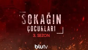 Sokağın Çocukları 3.sezon ne zaman çıkacak, ne zaman yayınlanacak, olacak mı, onay aldı mı, yayın tarihi, devam edecek mi gibi aramalarınıza YORUM GÜNCEL'den yanıt bulabilirsiniz.