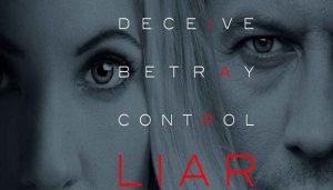 Liar Dizi, konusu, oyuncuları, karakterleri, cast, yorumları, incelemesi, IMDb puanı, 3.sezon ne zaman, ITV dizileri, fragmanı, izle gibi aramalarınıza YORUM GÜNCEL'den yanıt bulabilirsiniz.