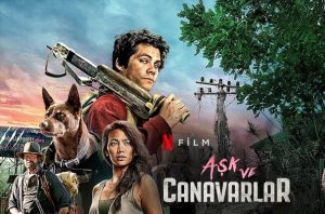 Aşk ve Canavarlar yorum, film yorum, ekşi, imdb, yorum, yorumlar, oyuncu, cast, izle, yorum, inceleme, Dylan O'Brien, izle, gibi aramalarınız için yorumguncelcom'u takip edebilirsiniz.