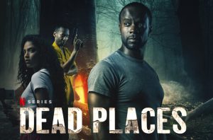 Dead Places dizi, konusu, oyuncuları, karakterleri, cast, yorumları, incelemesi, IMDb puanı, Netflix dizileri, 2.sezon ne zaman, fragmanı, izle gibi aramalarınıza YORUM GÜNCEL'den yanıt bulabilirsiniz.