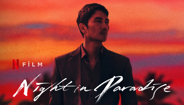 Night in Paradise Filmi | Konusu | Oyuncuları | Netflix