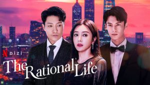 The Rational Life Dizi, konusu, oyuncuları, karakterleri, cast, yorumları, incelemesi, Mydramalist puanı, Ekşi yorumları, Netflix Çin dizileri fragmanı, izle gibi aramalarınıza YORUM GÜNCEL'den yanıt bulabilirsiniz.