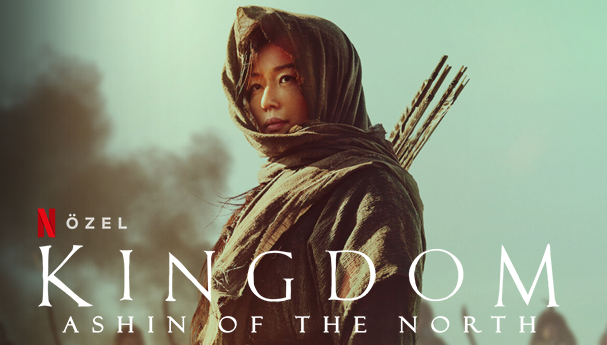 Kingdom Ashin of the North Filmi | Konusu | Oyuncuları | Netflix
