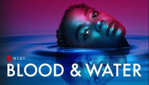 Blood & Water dizi, konusu, oyuncuları, karakterleri, cast, 3.sezon ne zaman, Ekşi yorumları, incelemesi IMDb puanı, Netflix dizileri, fragmanı, izle gibi aramalarınıza YIRUM GÜNCEL'den yanıt bulabilirsiniz.