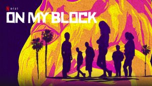 On My Block dizi, konusu, oyuncuları, karakterleri, cast, yorumları, incelemesi, IMDb puanı, Netflix dizileri, 4.sezon ne zaman, 5.sezon olacak mı, fragmanı, izle gibi aramalarınıza YORUM GÜNCEL'den yanıt bulabilirsiniz.