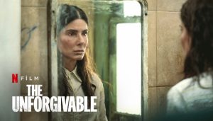 The Unforgivable film yorumlar, filmi yorum ekşi sözlük, film yorumu, ne anlatıyor, Netflix, yorumları, müzikleri, inceleme, analiz, 2 olacak mı gibi aramalarınız için yorumguncel.com'da kalın.