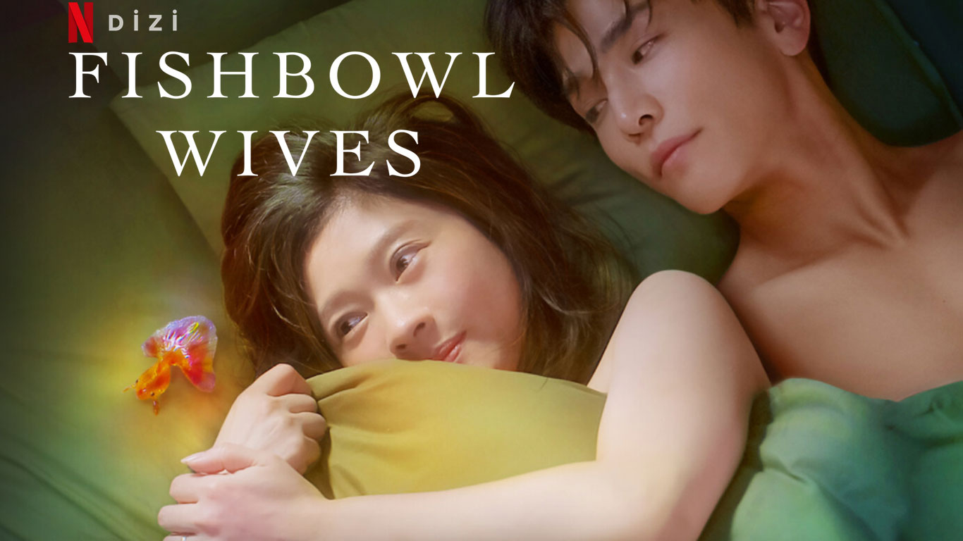 Fishbowl Wives Dizi | Konusu | Oyuncuları | Netflix