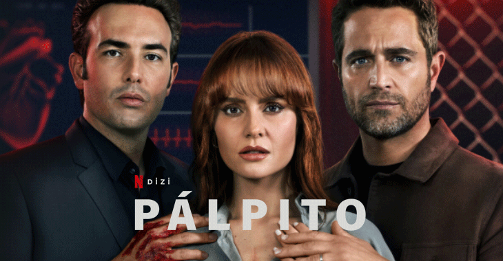 Pálpito Dizi | Konusu | Oyuncuları | Netflix