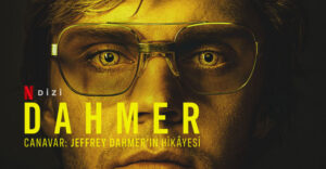 Dahmer dizi, konusu, oyuncuları, karakterleri, cast, 2.sezon ne zaman, yorumları, Ekşi, incelemesi, IMDb puanı fragmanı, izle gibi aramalarınıza YORUM GÜNCEL’den yanıt bulabilirsiniz.