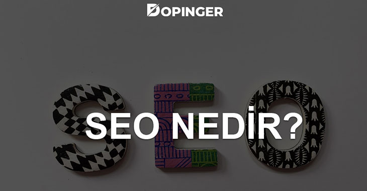 SEO Nedir?