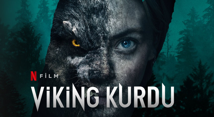 Viking Kurdu Filmi Konusu Oyuncuları Netflix Yorum Güncel