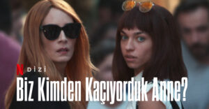 Biz Kimden Kaçıyorduk Anne dizi, konusu, oyuncuları, karakterleri, cast, 2.sezon ne zaman, yorumları, Ekşi, incelemesi, IMDb puanı fragmanı, izle gibi aramalarınıza YORUM GÜNCEL’den yanıt bulabilirsiniz.