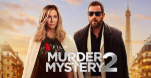 Murder Mystery 2 filmi, konusu, oyuncuları, karakterleri, cast, yorumları, Ekşi, incelemesi, imdb puanı, fragmanı, izle gibi aramalarınıza YORUM GÜNCEL'den yanıt bulabilirsiniz.