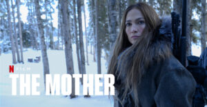 The Mother Film konusu, filmi, konusu, oyuncuları, imdb, fragman, izle, yorumları, Netflix, Jennider Lopez, film yorumu, ekşi sözlük, imdb puanı, izle, 2023, 2 olacak mı, ne zaman gibi aramalarınız için yorumguncel.com'u takip edin.