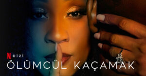 Ölümcül Kaçamak dizi, konusu, oyuncuları, karakterleri, cast, 2.sezon ne zaman, yorumları, Ekşi, incelemesi, IMDb puanı, Netflix, fragmanı, izle gibi aramalarınıza YORUM GÜNCEL’den yanıt bulabilirsiniz.