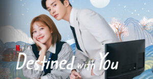 Destined With You 3.bölüm ne zaman, ne zaman yayınlanacak, yayın tarihi, Netflix, konusu, oyuncuları, kaç bölüm, 2023 gibi aramalarınız için yorumguncel.com’da kalın.