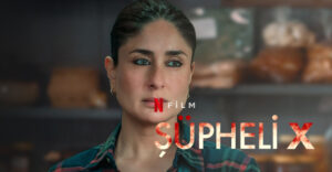 Şüpheli X filmi (Jaane Jaan) konusu, oyuncuları, karakterleri, cast, yorumları, ekşi, Netflix, imdb puanı, nereden izlenir, fragmanı, gibi aramalarınıza yorumguncel.com!