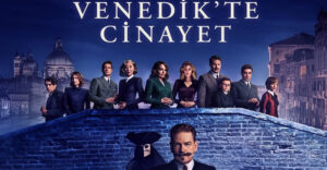 Venedik'te Cinayet Filmi(A Haunting in Venice), konusu, oyuncuları, karakterleri, cast, yorumları, ekşi, Netflix, imdb puanı, nereden izlenir, fragmanı, gibi aramalarınıza yorumguncel.com!