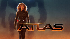 Atlas filmi, konusu, oyuncuları, karakterleri, cast, Netflix, 2.sezon olacak mı, fragmanı, izle gibi aramalarınıza yorumguncel.com!