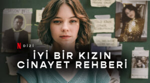 İyi Bir Kızın Cinayet Rehberi Dizi, konusu, oyuncuları, karakterleri, cast, yorumları, Ekşi, incelemesi, 2.sezon ne zaman, IMDb puanı, Netflix dizileri, fragmanı, izle gibi aramalarınıza YORUM GÜNCEL’den yanıt bulabilirsiniz.