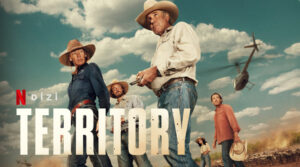 Territory dizi konusu oyuncuları, karakterleri, cast, 2.sezon var mı, yorumları, incelemesi, imdb puanı, fragmanı, izle gibi aramalarınıza yorumguncel.com