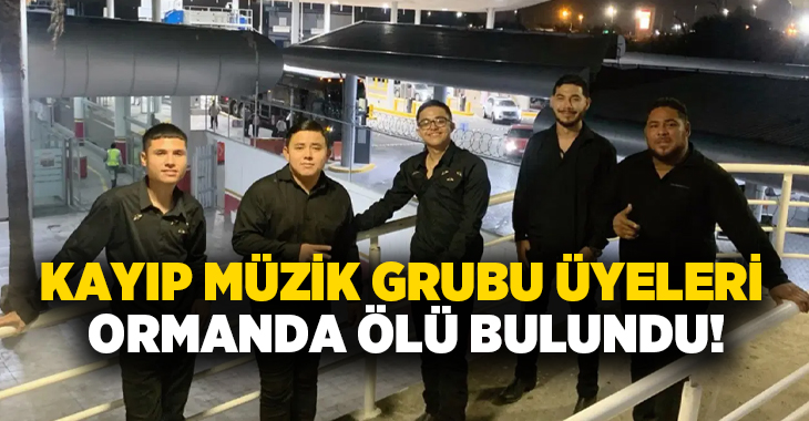 Kayıp müzik grubu üyeleri ormanda ölü bulundu!