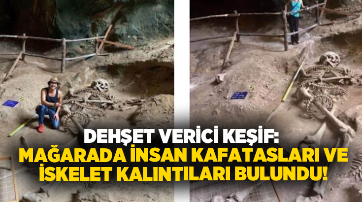 Dehşet verici keşif: Mağarada insan kafatasları ve iskelet kalıntıları bulundu!