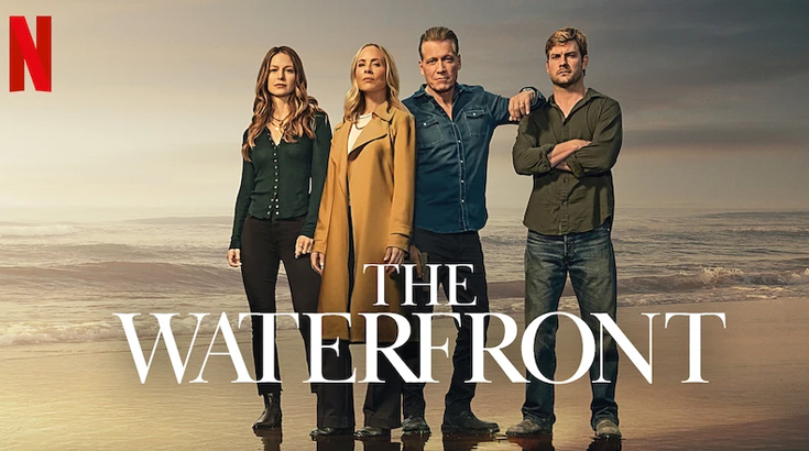 The Waterfront Dizi Konusu Oyuncuları – Netflix