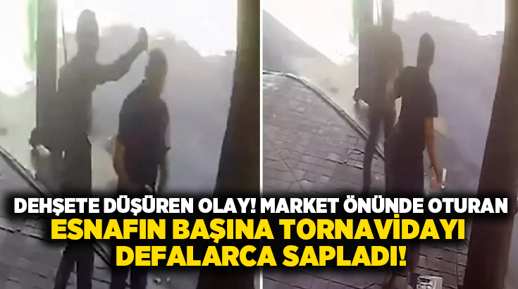 Dehşete düşüren olay! Market önünde oturan esnafın başına tornavidayı defalarca sapladı!