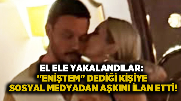 El ele yakalandılar: “Eniştem” dediği kişiye sosyal medyadan aşkını ilan etti!