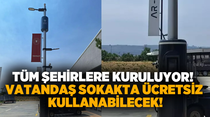 Tüm şehirlere kuruluyor! Vatandaş sokakta ücretsiz kullanabilecek!