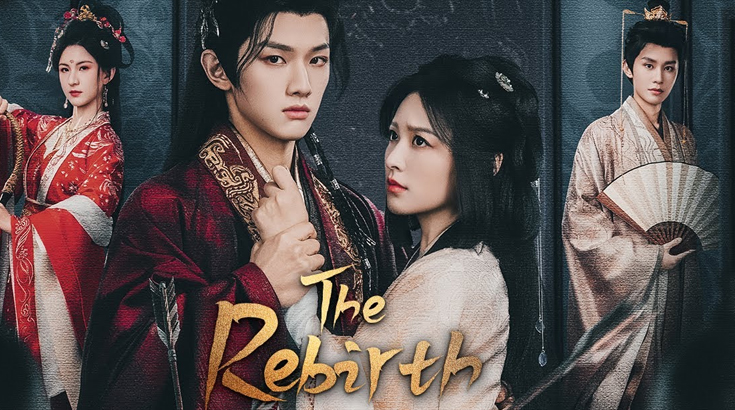 The Rebirth Dizi Konusu Oyuncuları – Çin Dizileri
