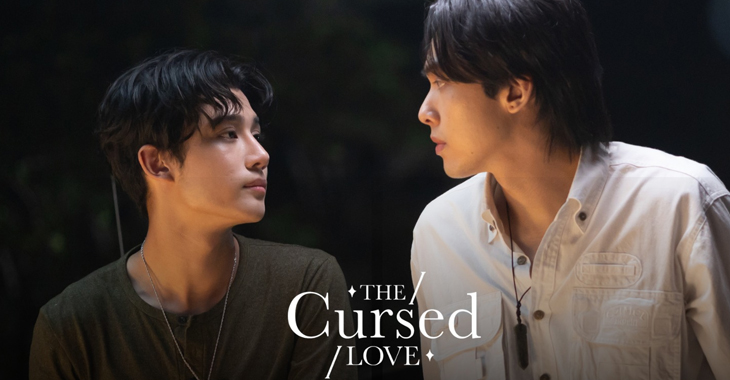 The Cursed Love Dizi Konusu Oyuncuları – Tayland Dizileri