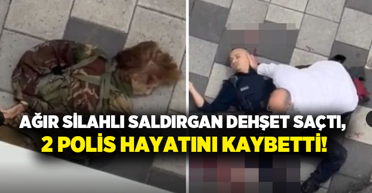 Ağır silahlı saldırgan dehşet saçtı, 2 polis hayatını kaybetti!