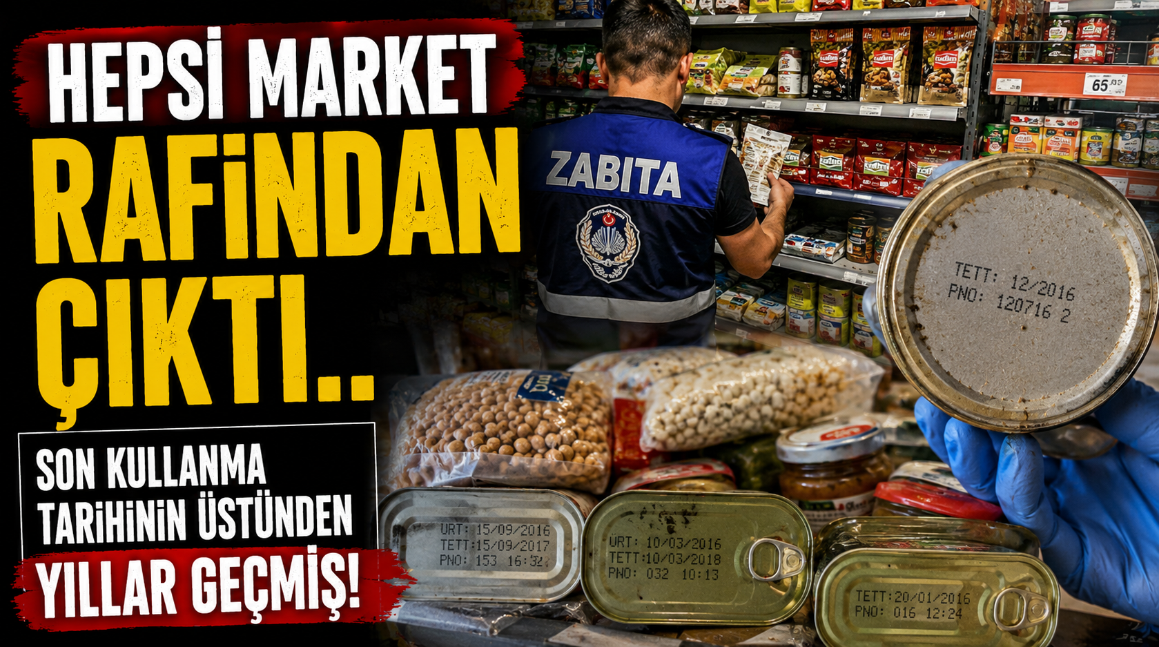 Hepsi market rafından çıktı.. Son kullanma tarihinin üstünden yıllar geçmiş!