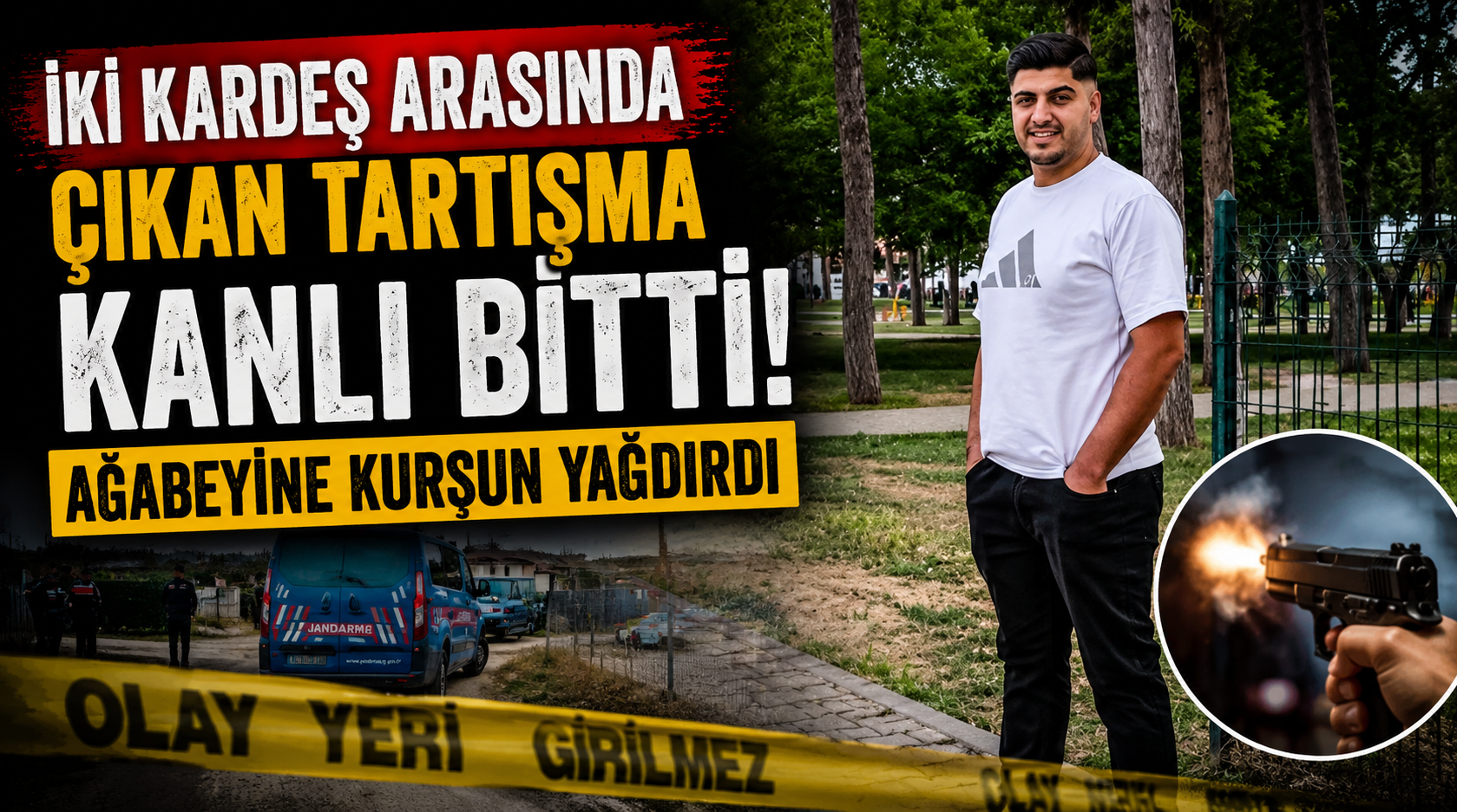 Kardeş kavgası cinayetle bitti.. Ağabeyine 14 kurşun yağdırdı!