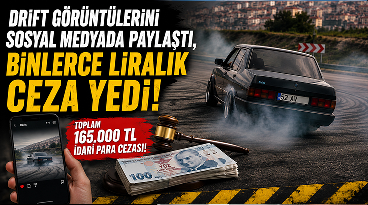 Drift görüntülerini sosyal medyada paylaştı, binlerce liralık ceza yedi!