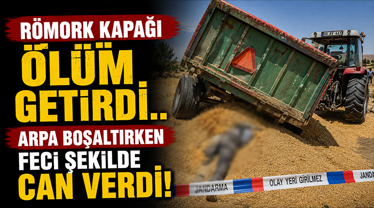 Römork kapağı ölüm getirdi.. Arpa boşaltırken feci şekilde can verdi!