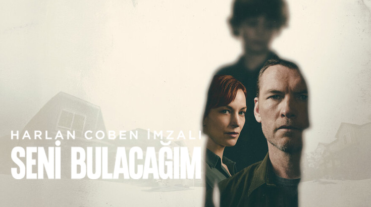 Seni Bulacağım Dizi | Konusu | Oyuncuları | Netflix