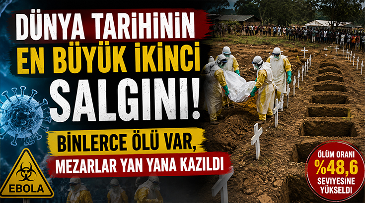 Dünya tarihinin en büyük ikinci salgını! Binlerce ölü var, mezarlar yan yana kazıldı!