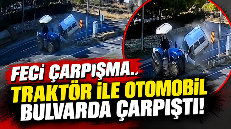 Feci çarpışma.. Traktör ile otomobil bulvarda çarpıştı!
